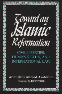 Book Cover for Toward an Islamic Reformation by Abd Allah Ahmad Naim