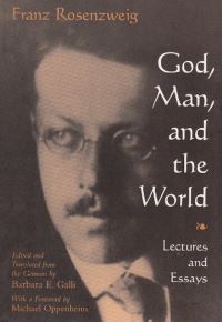 Book Cover for God, Man, and the World by Franz Rosenzweig, Barbara E Galli