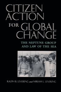 Book Cover for Citizen Action for Global Change by Ralph B Levering, Miriam Lindsey Levering