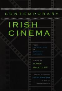 Book Cover for Contemporary Irish Cinema by James MacKillop