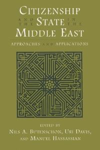 Book Cover for Citizenship and the State in the Middle East by Nils A Butenschøn, Uri Davis, Manuel S Hassassian, Universitetet i Oslo