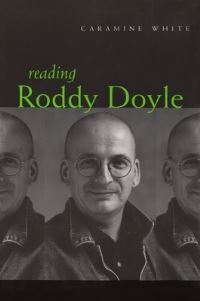Book Cover for Reading Roddy Doyle by Caramine White