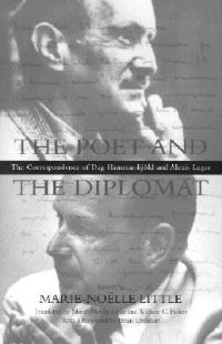 Book Cover for The Poet and the Diplomat by SaintJohn Perse, Dag Hammarskjöld, MarieNoëlle Little