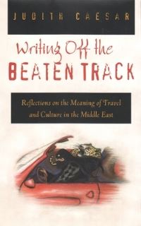Book Cover for Writing Off the Beaten Track by Judith Caesar