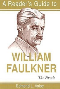 Book Cover for A Reader's Guide to William Faulkner by Edmond Loris Volpe