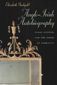 Book Cover for Anglo-Irish Autobiography by Elizabeth Grubgeld