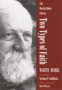 Book Cover for Two Types of Faith by Martin Buber, Norman P. Goldhawk, David Flusser