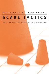 Book Cover for Scare Tactics by Michael P Colaresi