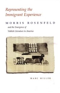 Book Cover for Representing the Immigrant Experience by Marc Miller