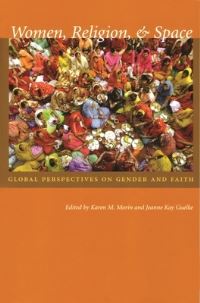 Book Cover for Women, Religion, & Space by Karen M. Morin, Jeanne Kay Guelke