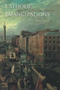 Book Cover for Catholic Emancipations by Emer Nolan