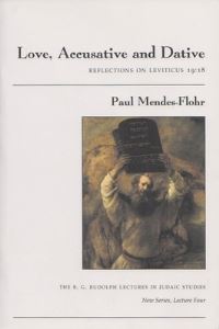 Book Cover for Love, Accusative and Dative by Paul R MendesFlohr