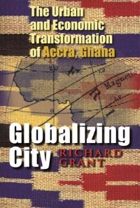 Book Cover for Globalizing City by Richard Grant