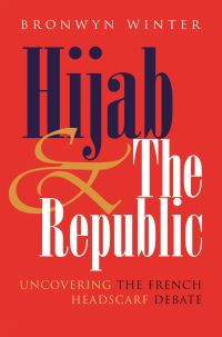Book Cover for Hijab & The Republic by Bronwyn Winter