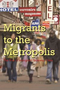 Book Cover for Migrants to the Metropolis by Marie Price, Lisa Benton-Short