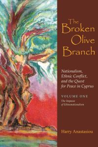 Book Cover for The Broken Olive Branch by Harry Anastasiou