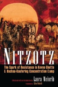 Book Cover for Nitzotz by Laura M Weinrib, Estee Shafir Weinrib