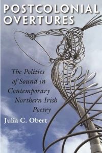 Book Cover for Postcolonial Overtures by Julia C Obert