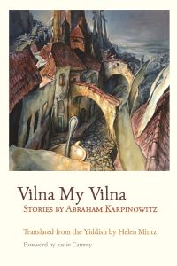 Book Cover for Vilna My Vilna by Abraham Karpinowitz