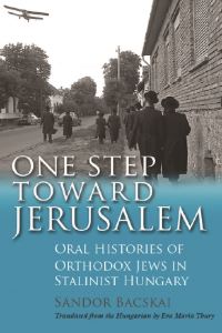 Book Cover for One Step Toward Jerusalem by Sándor Bacskai