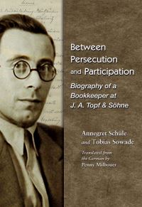 Book Cover for Between Persecution and Participation by Annegret Schüle, Tobias Sowade