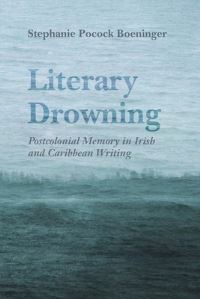 Book Cover for Literary Drowning by Stephanie Pocock Boeninger