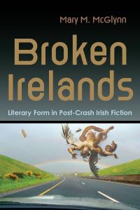 Book Cover for Broken Irelands by Mary M McGlynn