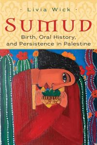 Book Cover for Sumud by Livia Wick