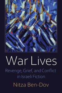 Book Cover for War Lives by Nitza BenDov