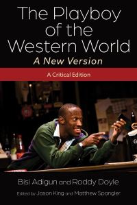 Book Cover for The Playboy of the Western World--a New Version by Bisi Adigun, Roddy Doyle, J M Synge