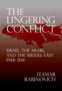 Book Cover for The Lingering Conflict by Itamar Rabinovich