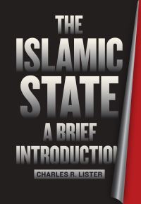 Book Cover for The Islamic State by Charles R Lister