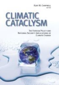 Book Cover for Climatic Cataclysm by Kurt M Campbell