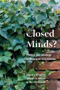 Book Cover for Closed Minds? by Bruce LR Smith, Jeremy D Mayer, A Lee Fritschler