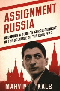 Book Cover for Assignment Russia by Marvin L Kalb