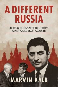 Book Cover for A Different Russia by Marvin Kalb, Marvin Kalb