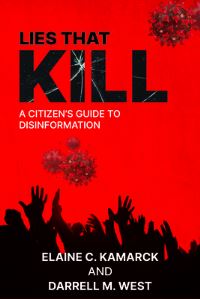 Book Cover for Lies That Kill by Elaine C Kamarck, Darrell M West