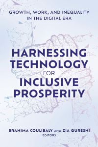 Book Cover for Harnessing Technology for Inclusive Prosperity by Brahima Coulibaly, Zia Qureshi
