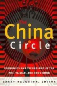 Book Cover for The China Circle by University of California Institute on Global Conflict and Cooperation