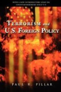 Book Cover for Terrorism and U.S. Foreign Policy by Paul R Pillar