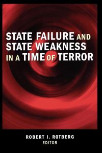 Book Cover for State Failure and State Weakness in a Time of Terror by Robert I Rotberg