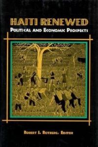 Book Cover for Haiti Renewed by Robert I Rotberg