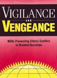 Book Cover for Vigilance and Vengeance by Robert I Rotberg