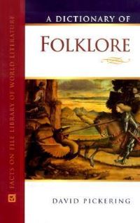 Book Cover for A Dictionary of Folklore by David Pickering