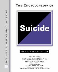 Book Cover for The Encyclopedia of Suicide by Glen Evans, Norman L Farberow