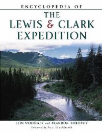 Book Cover for Encyclopedia of the Lewis and Clark Expedition by Elin Woodger, Brandon Toropov