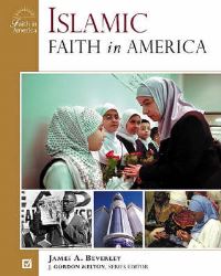 Book Cover for Islamic Faith in America by James A Beverley