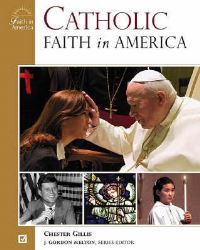 Book Cover for Catholic Faith in America by Chester Gillis