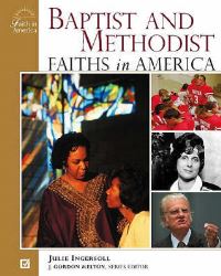 Book Cover for Baptist and Methodist Faiths in America by Julie Ingersoll