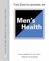 Book Cover for The Encyclopedia of Men's Health by Glenn S Rothfeld, Deborah S Romaine